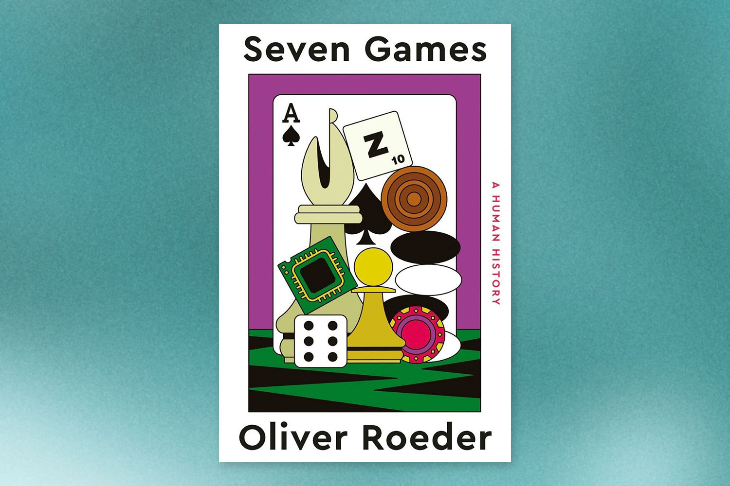 Seven Games: A Human History book on blue background